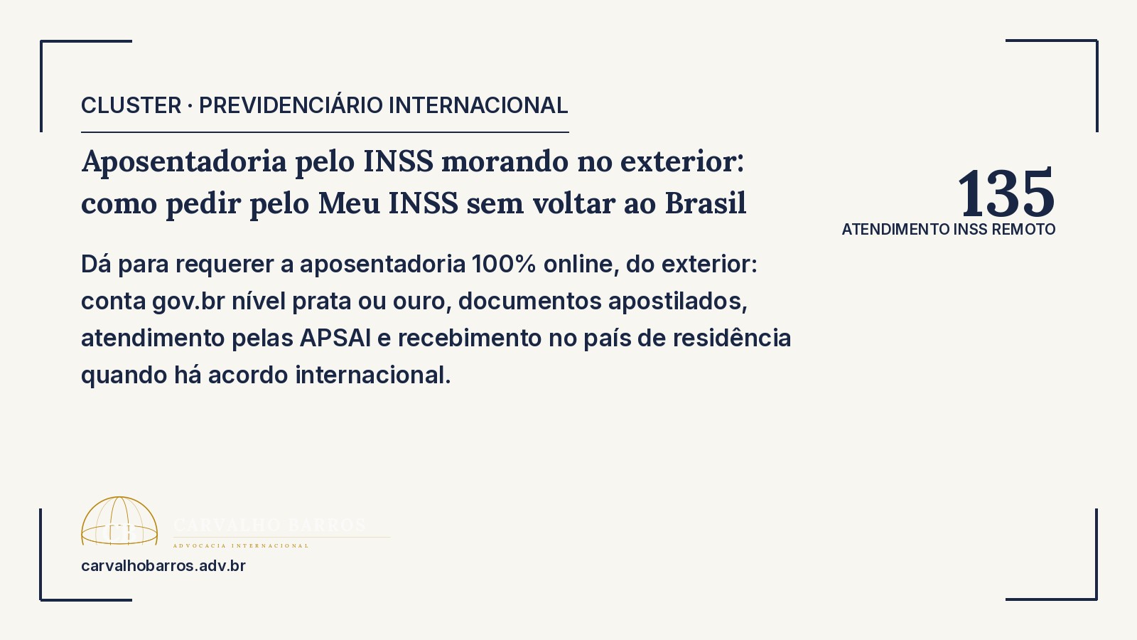 Aposentadoria remota pelo INSS: brasileiro no exterior requerendo o benefício pelo Meu INSS sem voltar ao Brasil