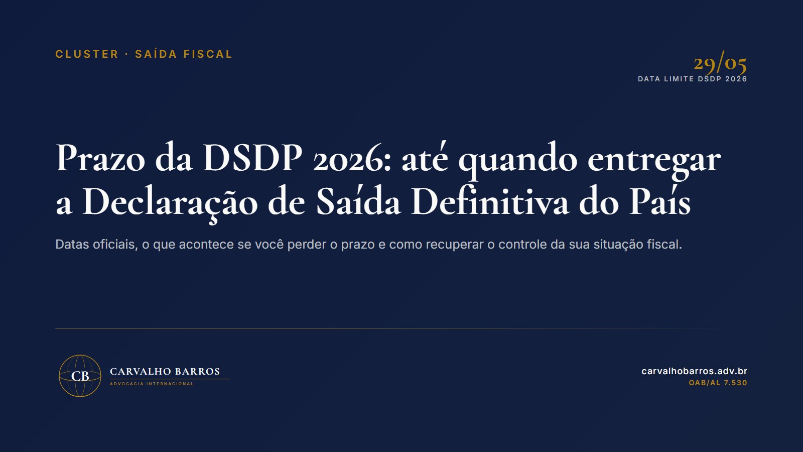 Prazo da DSDP 2026 — Declaração de Saída Definitiva do País