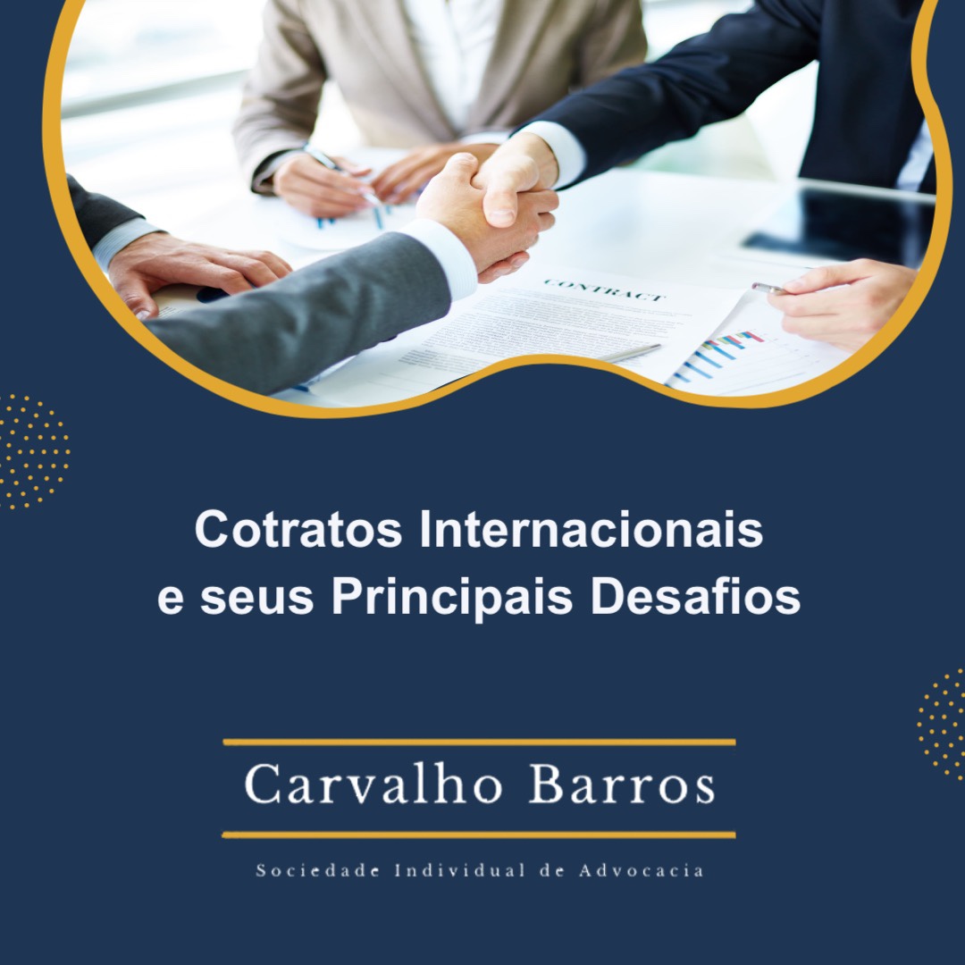 Contratos Internacionais e seus Principais Desafios